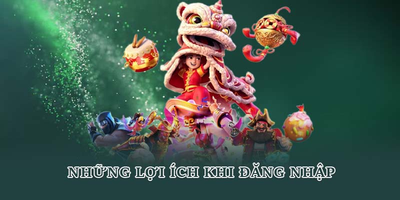 Những lợi ích khi đăng nhập