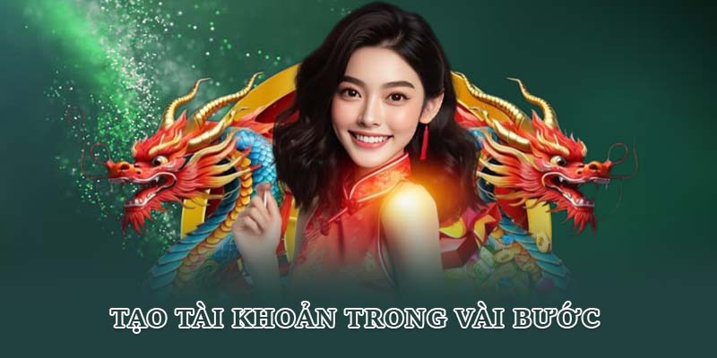 Tạo tài khoản trong vài bước